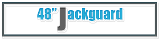 48 Jackguard